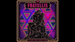 The Fratellis - The Next Time We Wed | Musik | Was is hier eigentlich los?