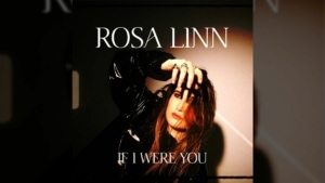 Rosa Linn - If I Were You | Musik | Was is hier eigentlich los?