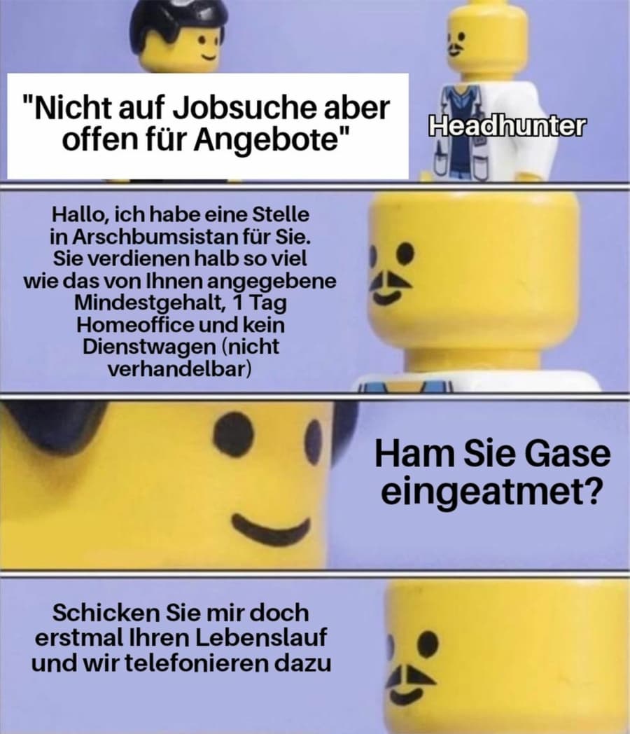 Headhunter, der | Lustiges | Was is hier eigentlich los?