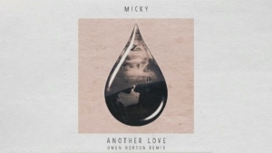 Micky - Another Love | Musik | Was is hier eigentlich los?