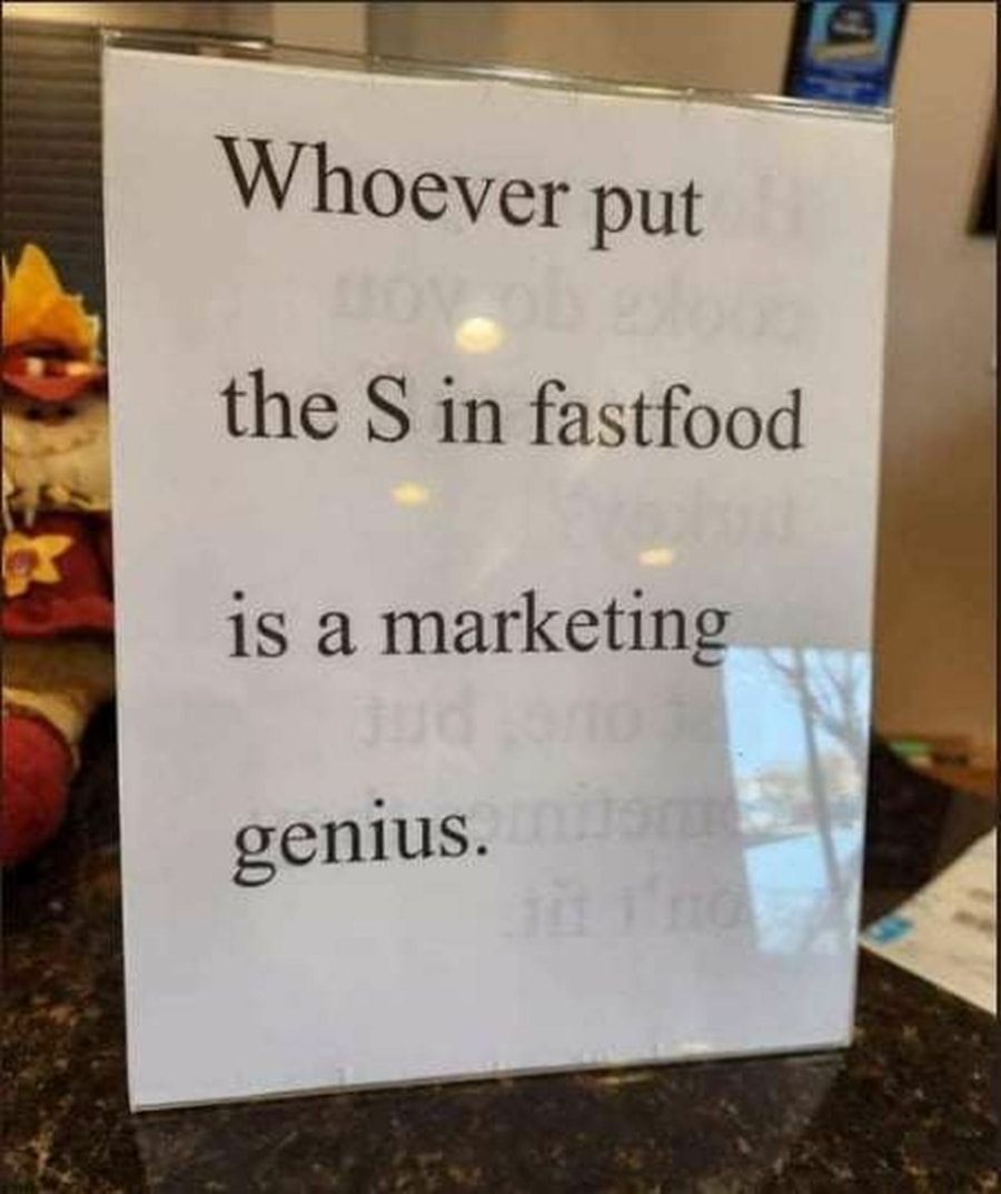 Das S in Fastfood steht f&uuml;r smart | Lustiges | Was is hier eigentlich los?