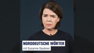 Susanne Daubner pr&auml;sentiert die besten norddeutschen W&ouml;rter | Was gelernt | Was is hier eigentlich los?