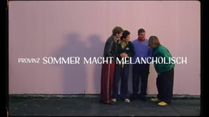 Provinz - Sommer macht melancholisch | Musik | Was is hier eigentlich los?