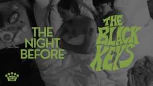 The Black Keys - The Night Before | Musik | Was is hier eigentlich los?