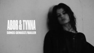 Abor & Tynna - Songs gehasst/Baller | Musik | Was is hier eigentlich los?