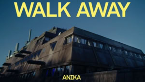 Anika - Walk Away | Musik | Was is hier eigentlich los?