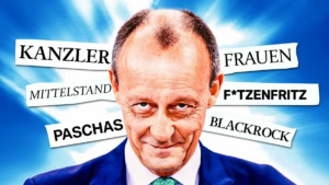 Friedrich Merz ist (wie) ein Fiebertraum | WTF | Was is hier eigentlich los?