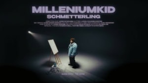MilleniumKid &ndash; Schmetterling | Musik | Was is hier eigentlich los?
