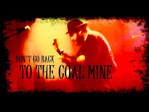 WellBad - Don't go Back to the Coal Mine | Musik | Was is hier eigentlich los?