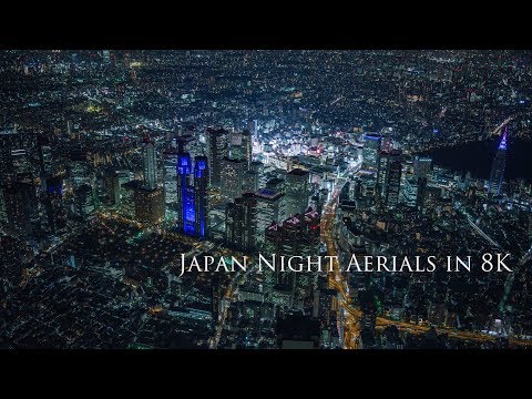 Japan Night Aerials in (übertriebenen) 8K | Travel | Was is hier eigentlich los?