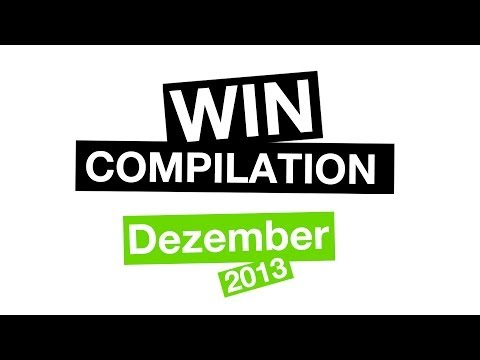Win-Compilation im Dezember 2013 | Win-Compilation | Was is hier eigentlich los?