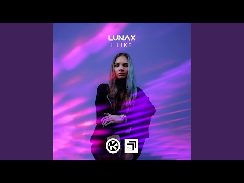 Lunax - I Like | Musik | Was is hier eigentlich los?